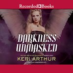 Darkness unmasked cover image