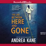 The line between here and gone cover image