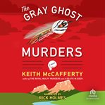 The gray ghost murders cover image