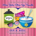 Miss julia stirs up trouble cover image