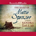 The diary of mattie spenser cover image