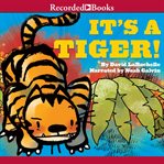 It's a tiger! cover image