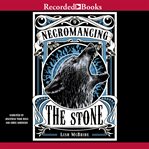 Necromancing the stone cover image