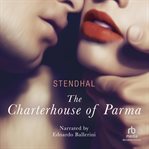 The charterhouse of Parma cover image