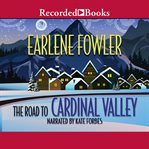 The road to cardinal valley cover image