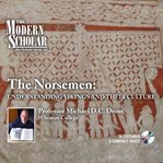 The Norsemen : Vikings and their culture cover image