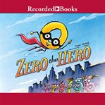 Zero the hero cover image