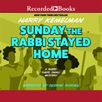 Sunday the rabbi stayed home cover image