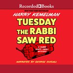 Tuesday the rabbi saw red cover image