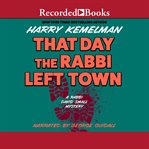 That day the Rabbi left town cover image