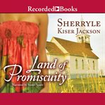 Land of promiscuity cover image