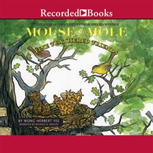 Cover image for Mouse and Mole Fine Feathered Friends