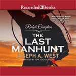 Ralph compton the last manhunt cover image