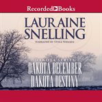 Dakota december and dakota destiny. Books #4-5 cover image