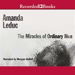 The miracles of ordinary men cover image