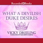 What a devilish duke desires cover image