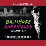 The baltimore chronicles saga cover image