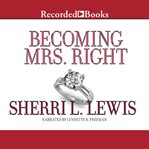 Becoming Mrs. Right cover image