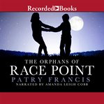 The orphans of Race Point cover image