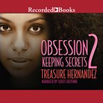 Obsession 2 : keeping secrets cover image