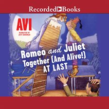 Cover image for Romeo and Juliet-Together (and Alive!) At Last