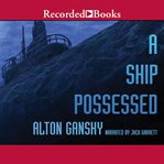 A ship possessed cover image