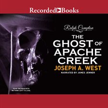Cover image for Ralph Compton The Ghost of Apache Creek