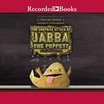 The surprise attack of jabba the puppett cover image