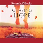 Chasing hope cover image