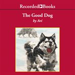 The good dog cover image