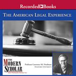 The American legal experience cover image