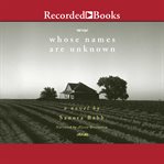 Whose names are unknown cover image