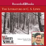 The literature of c.s. lewis cover image