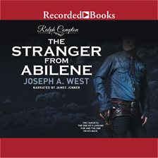Cover image for Ralph Compton The Stranger From Abilene