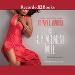 The replacement wife cover image