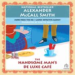 The Handsome Man's Deluxe Cafýÿ cover image