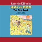 Henry and Mudge : the first book cover image