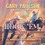 Hook 'em snotty! cover image