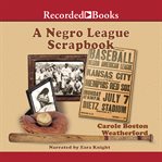 A negro league scrapbook cover image
