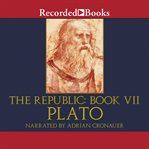 The republic: book vii cover image