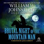 Brutal night of the mountain man cover image