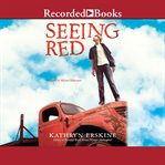 Seeing red cover image