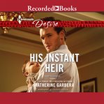 His instant heir cover image