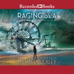 Raging sea : undertow trilogy book 2 cover image