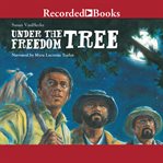 Under the freedom tree cover image