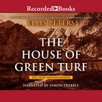 The house of green turf cover image