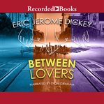 Between lovers cover image