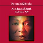 Accident of birth cover image