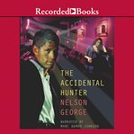 The accidental hunter cover image