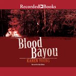 Blood bayou cover image